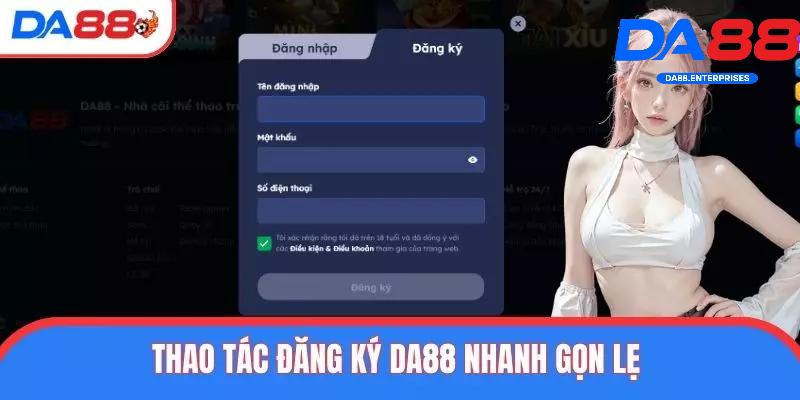 Trang Chủ 14 Hướng dẫn đăng ký DA88